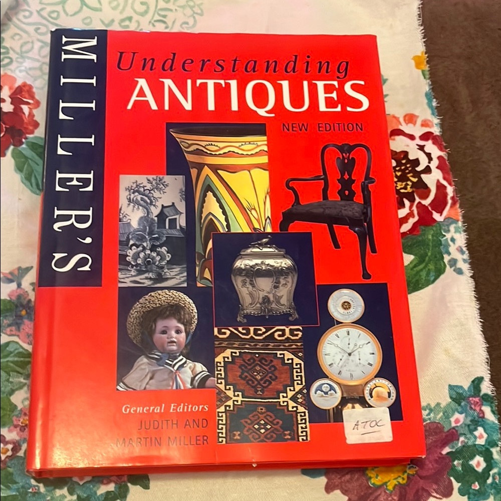 5/$25 Understanding Antiques Book  by Judith Miller